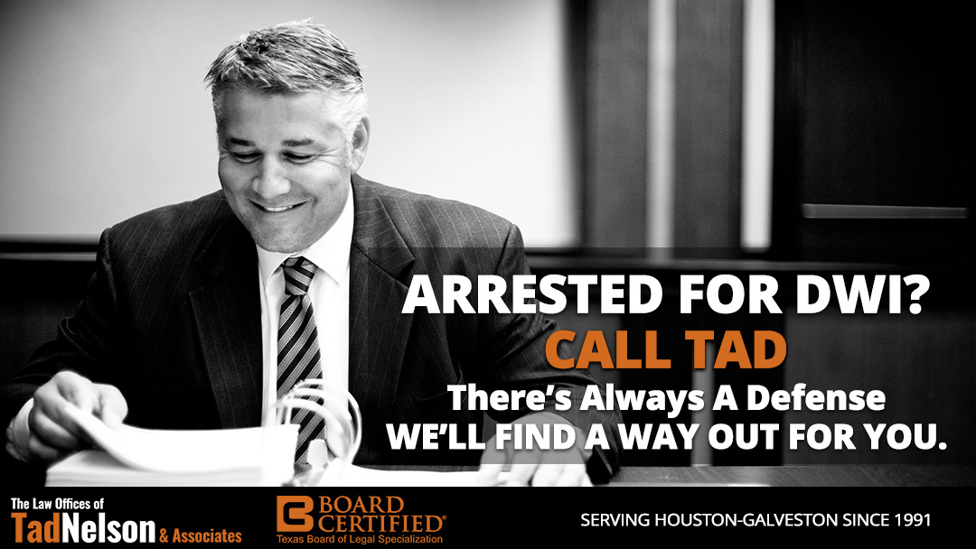 Houston DWI Defense Lawyer Tad Nelson