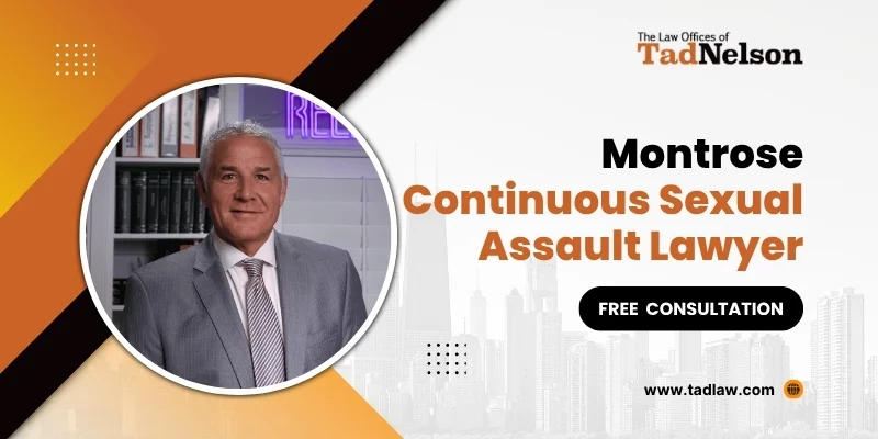 best montrose continuous sexual assault lawyer best montrose continuous sexual assault lawyer