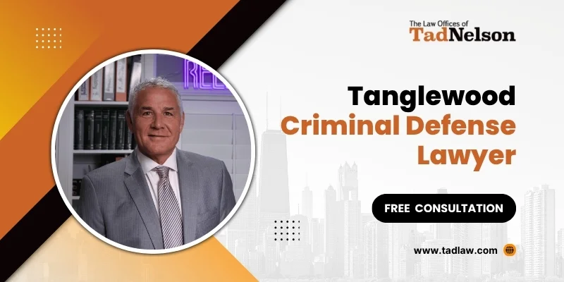 best tanglewood criminal defense lawyer best tanglewood criminal defense lawyer