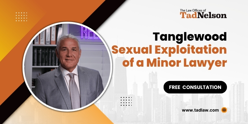 best tanglewood sexual exploitation of a minor lawyer