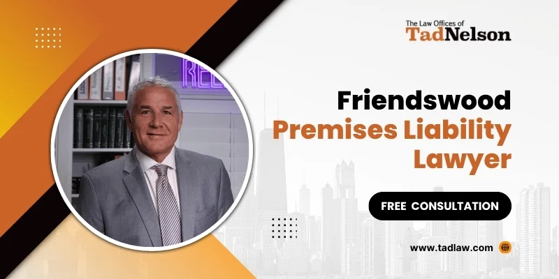 best friendswood premises liability lawyer
