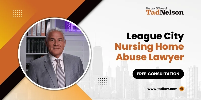 best league city nursing home abuse lawyer