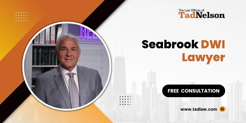best seabrook dwi defense lawyer