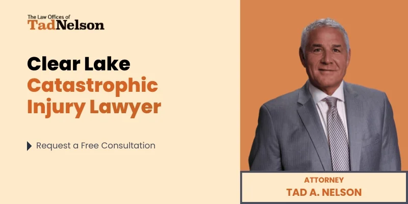 best clear lake catastrophic injury lawyer