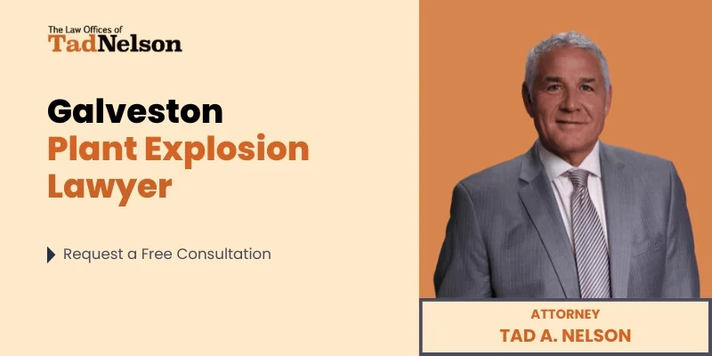 best galveston plant explosion lawyer