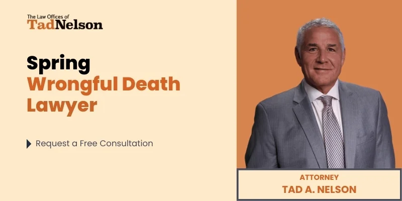 best spring wrongful death lawyer