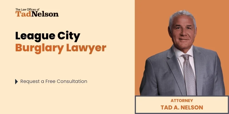 best league city burglary lawyer