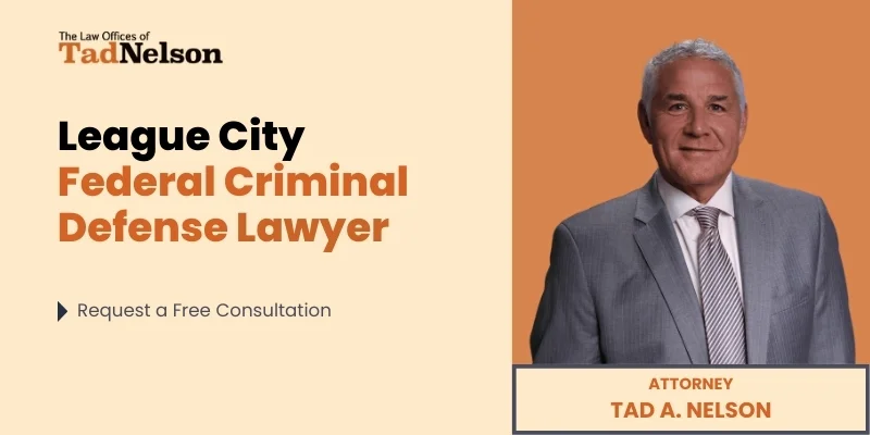 best league city federal criminal defense lawyer